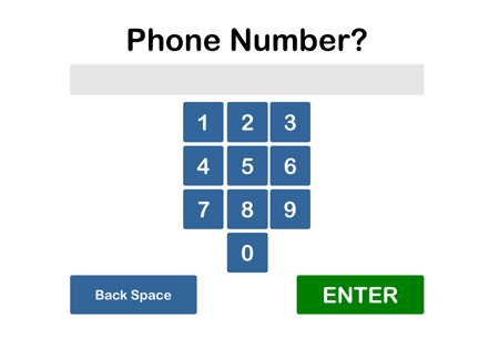 Collect the patient phone number on Apple iPad kiosk